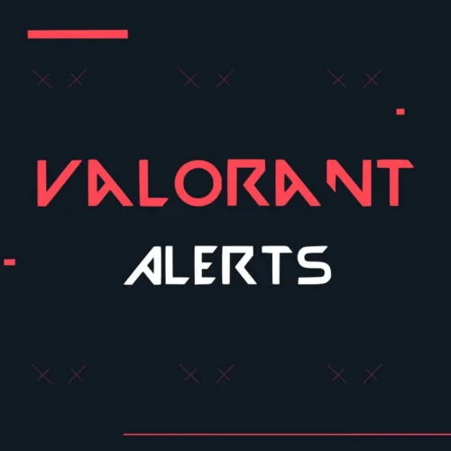 Valorant alerts