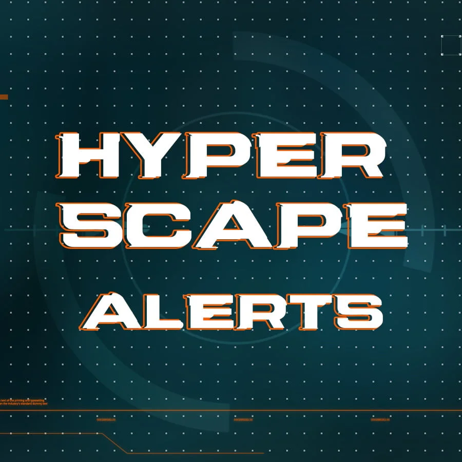 Thumbnail hyper scape alerts thumbnail