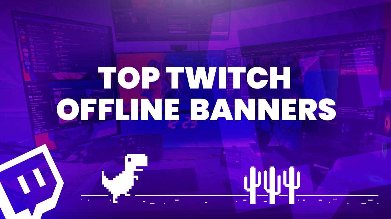 top twitch offline banners : ultimate collection