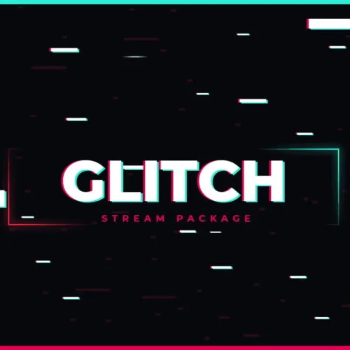Glitch Stream Package