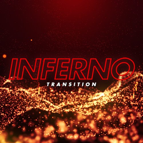 Inferno Particle Twitch Transition Thumbnail