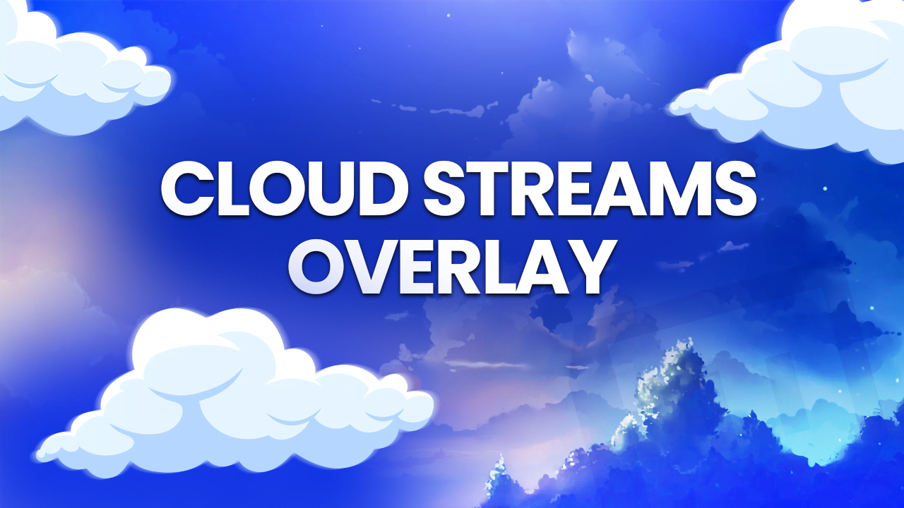 cloud stream overlay collection : adorable & charming