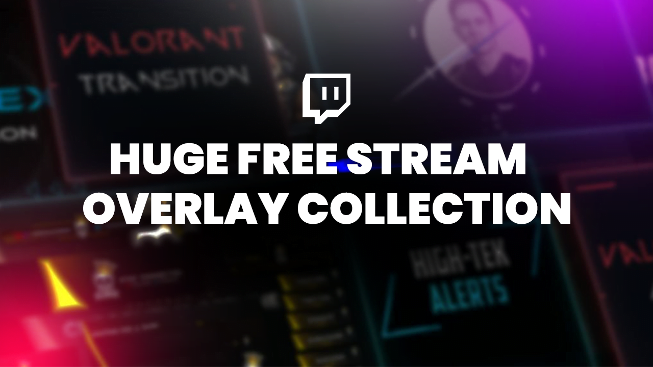 120+ free stream overlays : 2023 collection