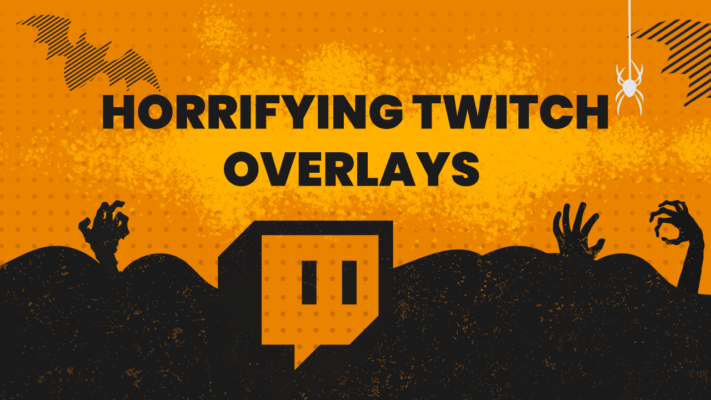 Horror twitch overlay collection that will give you goosebumps