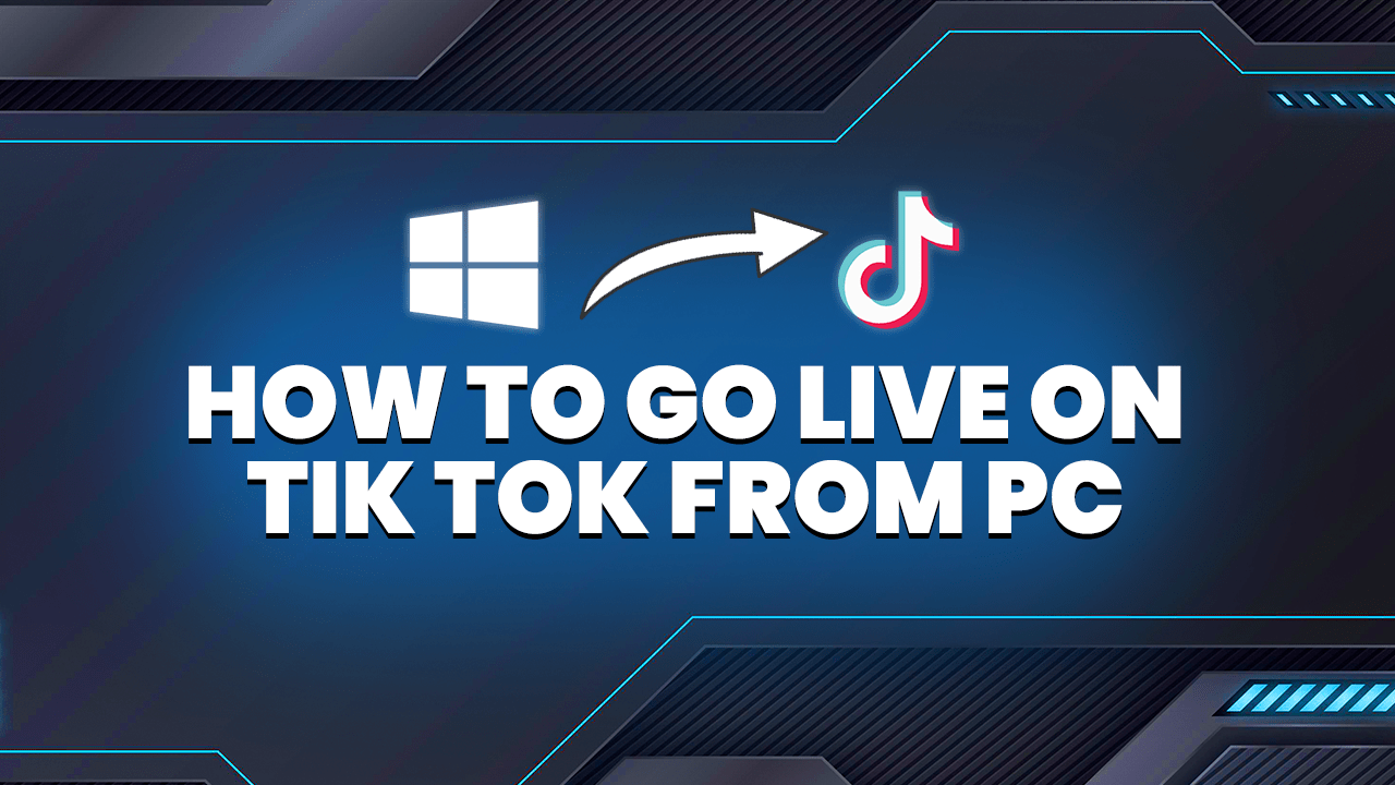 how to go live on tiktok from pc