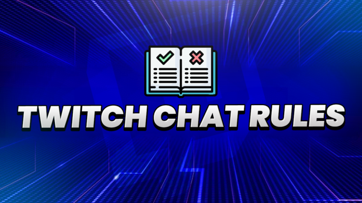 Twitch Chat Rules Fostering A Positive Community Hexeum   Twitch Chat Rules 711x400 