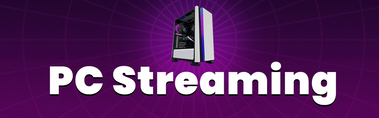 pc streaming