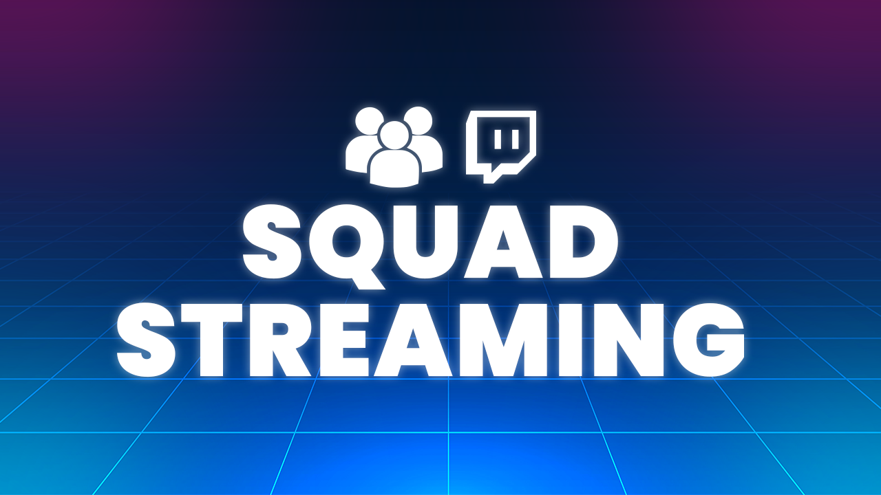 squad icon and twitch icon with text that says Squad streaming